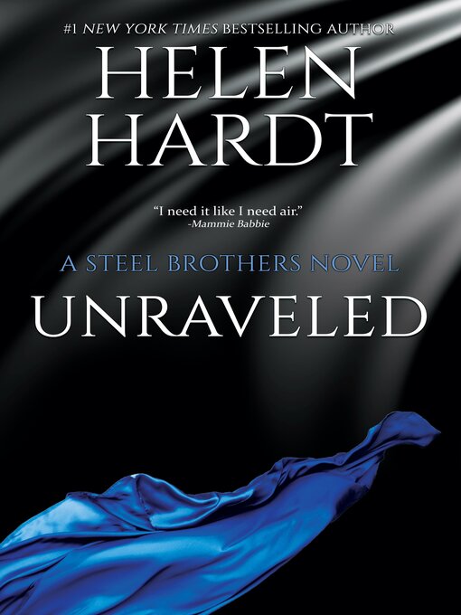 Title details for Unraveled by Helen Hardt - Available